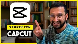 9 Trucos AVANZADOS para Cómo usar CapCut para TikTok