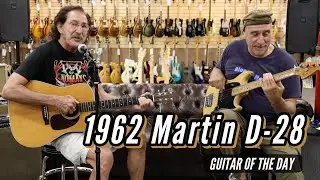 1962 Martin D-28 | Guitar of the Day - Freebo