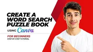 How To Create A Word Search Puzzle Book On Canva (Easiest Way) (2026 Guide)