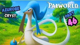 Azurobe Crystal! | Palworld | Part 46 | LostinLore #palworld #palworldgame #gaming