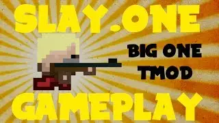 [SLAY.ONE GAMEPLAY] Big One TMOD: Cheating Death