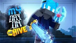 My Day On Hive #6