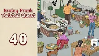 Brainy Prank: Twisted Quest Level 40 Cutting cabbage | Every Puzzle Solved! 🎯