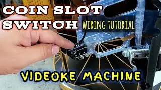 PAANO MAGKABIT AT MAG WIRING NG VIDEOKE COIN SLOT SWITCH NG ATING VIDEOKE MACHINE