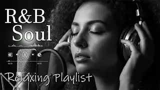 【R&B Soul】Romantic Soul & R&B Groove &ndash; Smooth Chill Mix for Lovers and Dreamers