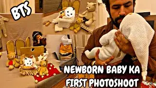 NEW BORN BABY KA FIRST PHOTOSHOOT ( BTS)👶📸