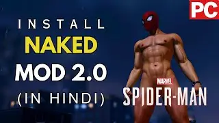 Spider-Man Naked Mod 2.0 Installation | Spiderman Remastered