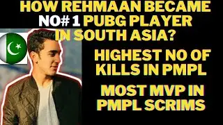 How Rehman became # No 1 | F4 Rehman clutches in PMPL | Kill leader in PMPL scrims