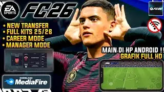 FIFA 16 MOD FC 26 TERBARU Android Offline - Career Mode, New Transfer REAL FACE & Kits 25/26
