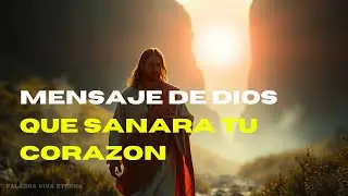 MENSAJE DE DIOS PARA TI HOY 🌿 | Esc&uacute;chalo en silencio y deja que Dios te hable
