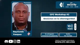 CFC Workshop #3 | GNU/Linuxen la Ciberseguridad