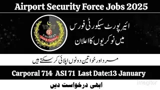 ASF New Jobs 2025|Carporal,ASI,Driver Carporal