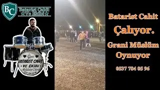 Batarist Cahit  Çalıyor Grani Müslüm Oynuyor