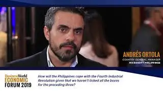 Andr&eacute;s Ortola, Microsoft Philippines, on Industry 4.0 | BusinessWorld Economic Forum 2019