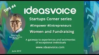 Startups Corner Series - Steve Barsh, Dreamit  - Women Entrepreneurs and investors