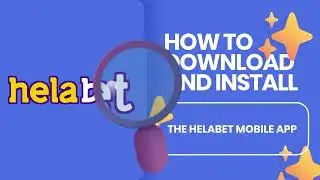 How to download HelaBet and install the mobile Android app