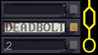 Deadbolt 02: Harvester's Scythe