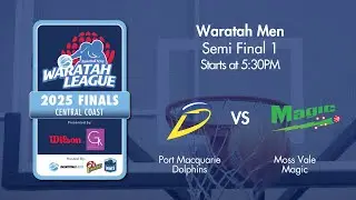 LIVE 🔴 - Port Macquarie Dolphins v Moss Vale Magic - WM SF - 2025