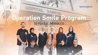 NEP Alumni Participate in Operation Smile Mission in Morocco