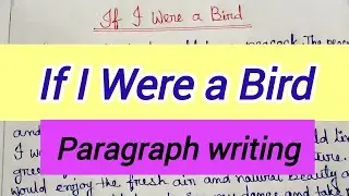 If I were a Bird | Paragraph Writing| The Bliss Academy|