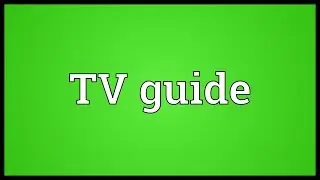 TV guide Meaning
