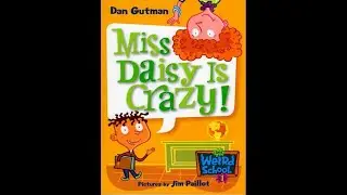 Miss Daisy Is Crazy