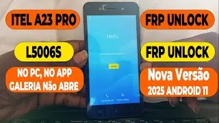 🚀 ITEL A23 Pro (L5006S) FRP Bypass 2025 &mdash; Remover Conta Google itel a23 atualizado 2025 (Sem PC) 🔓