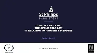 Conflict of Laws: The Applicable Law in relation to Property Disputes