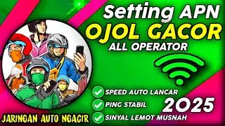 The Fastest and Most Stable APN Settings for OJOL GACOR for All Operators 2025 - Smooth Network