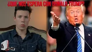 Donald Trump &iquest;Afecta en nuestra econom&iacute;a GAMER y GEEK?