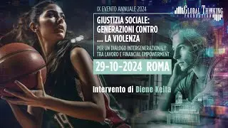 Intervento di Diene Keita - IX Evento Annuale Global Thinking Foundation