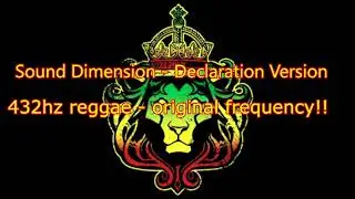 432hz   Sound Dimension &ndash; Declaration Version   432 hz