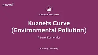 Environmental Kuznets Curve (EKC) I A Level and IB Economics