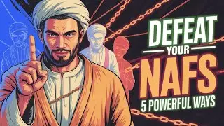 5 Ways to Defeat Your Nafs and Stop Giving in to Instant Gratification