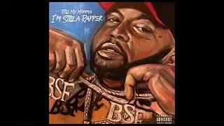 Fuego Base - I&rsquo;m Still A Rapper 