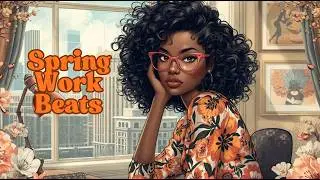 Spring Work Beats | Chill LoFi Music for Focus, Flow & Fresh Productivity