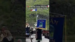 Norve&ccedil; Fiyortlarında 90 Yıllık Gelenek  |  🎶 Fl&aring;m Musikklag #beautifuldestinations #travel