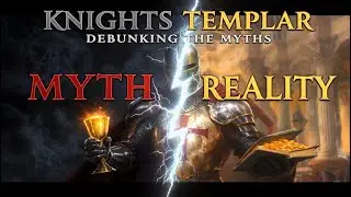The Secret History of the Knights Templar Debunking the Myths