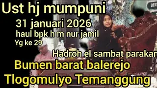 NGAJI BARENG UST HJ MUMPUNI-31 JAN 2026 DI BUMEN BARAT BALEREJO TLOGOMULYO TEMANGGUNG