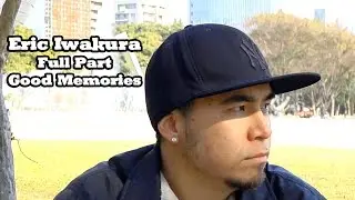 Eric Iwakura - Full Part - GOOD MEMORIES