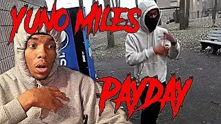 WHAT IS THIS!! | Yuno Miles - PayDay (Official Video) (Ft. Yuno Marr) (Prodbygavin)