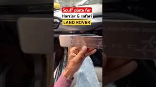 '' Scuff Plate For Harrier & Safari | luxury looks 