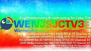 WENJSJCTV38 (ENJSJ DYCE-TV) EnhancedNijisanji NDWTV84 Cebu City New Ident (December 5 2024)