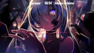 Espresso - Sabrina Carpenter [Nightcore Male Version]