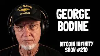 Your Paper Bitcoin Is Basically Worthless | George Bodine | BIS #210