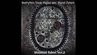 BioRhythm - Shaman Tales Vol 02