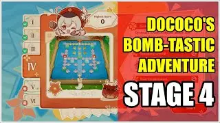 Dococo's Bomb-Tastic Adventure (STAGE 4) - Genshin Impact V4.1