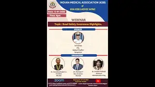 INSIGHTFUL WEBINAR ON TOPIC–ROAD SAFETY AWARENESS HIGHLIGHTS ORGANISED BY IMA LADIES WING COMMITTEE
