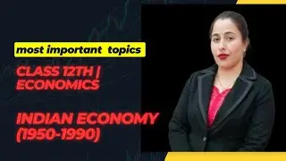 INDIAN Economy 1950 -1990 Part 2nd 