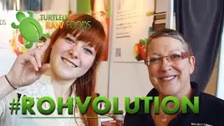 Turtlely Raw Foods - Tina unterwegs: auf der Rohvolution Berlin 2015 - Interview mit Ka & Nelly
